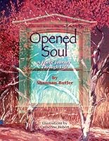 Opened Soul 0977089320 Book Cover