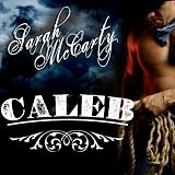 Caleb: Shadow Wranglers, Book 1