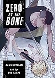  Seville, J: Zero at the Bone