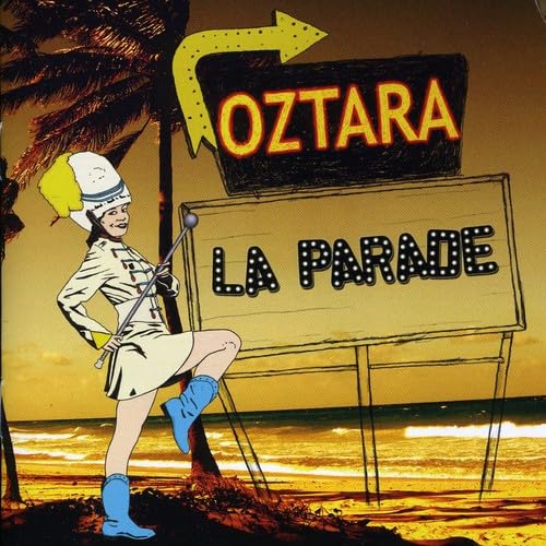 La Parade [Audio CD] Oztara