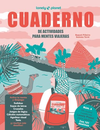Cuaderno de actividades para mentes viajeras vol.6: El cuaderno Lonely Planet para adultos, con laberintos, cruzadas, juegos de lógica, agudeza visual, sudokus y mucho más (Viaje y aventura)
