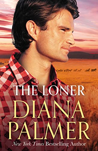 The Loner: The new heartwarming romance from the ‘Queen of Westerns ...
