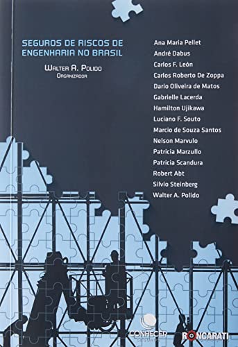 Seguros de Riscos de Engenharia no Brasil