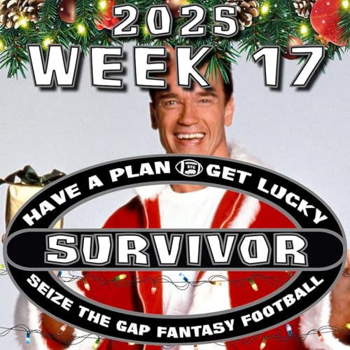 NFL Survivor 2025: WEEK 17 NFL Survivor & Eliminator Contest Picks and Strategy from Seize the Gap