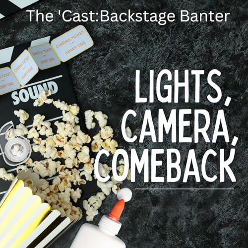 Lights, Camera, Comeback