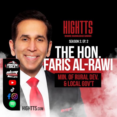 Season 2 Ep 2 Pt 1 The Honourable, Minister Faris Al-Rawi Returns (TRINIDAD & TOBAGO) 2023
