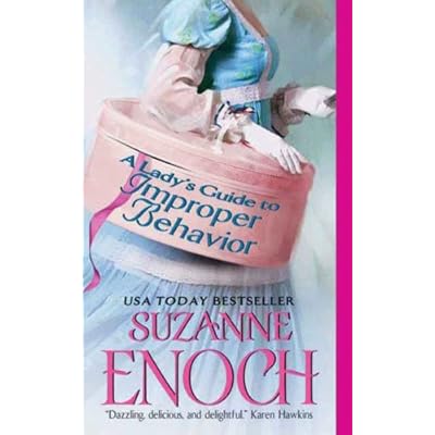 A Lady's Guide to Improper Behavior