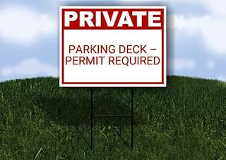 Parking Deck – Permit Required Private Plastic Sign Red Single Sided 18x24 in. Yard Road Sign w/Stand