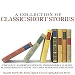 Cover of A Collection of Classic Short Stories