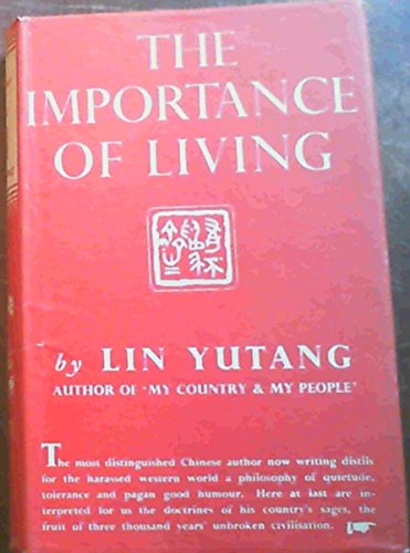 The Importance of Living B002L6D5JY Book Cover