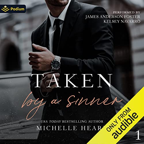 Taken by a Sinner The Sinners Series, Book 1 (Audio Download