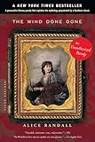 The Wind Done Gone: A Novel