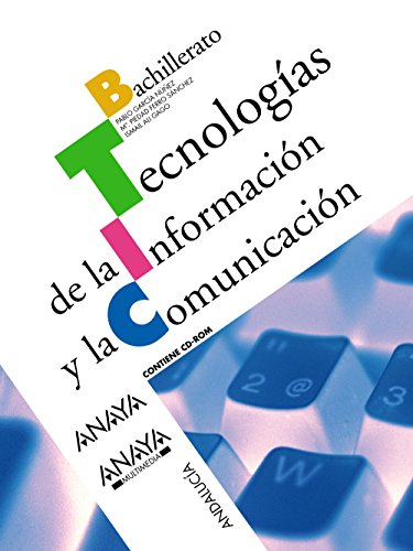 Tecnologías de la Información y la Comunicación.