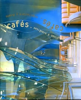 Hardcover Cafes: Designers & Design [Spanish] Book