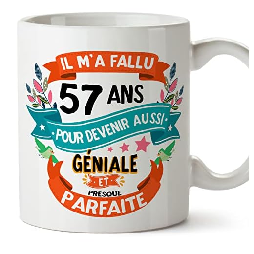 MUGFFINS Tazas 57 Cumpleaños - En Francés - Il m'a fallu 57 ans pour devenir aussi geniale - 11 oz - Regalo original y divertido