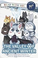 The Valley of Ancient Winter: An irresistible action-packed book for setting children on the path to reading success 1646166337 Book Cover