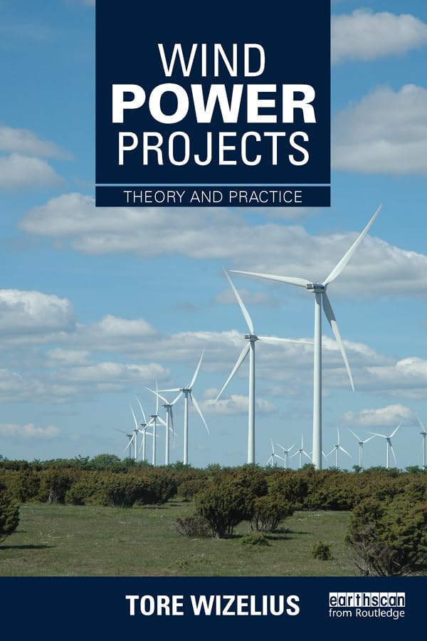 Wind Power Projects: Theory and Practice      [Print Replica] Kindle Edition