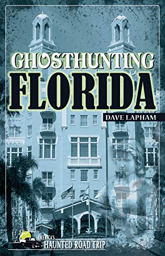 Ghosthunting Florida view 2