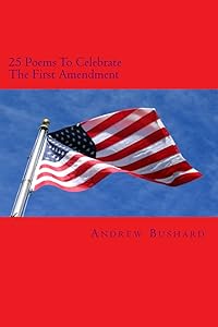 25 Poems To Celebrate The First Amendment
