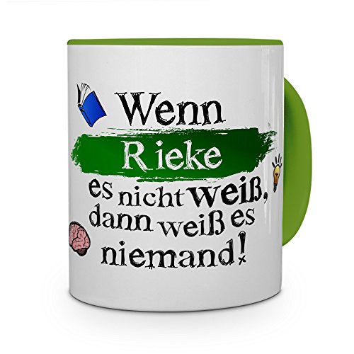 printplanet Tasse mit Namen Rieke - Layout: Wenn Rieke es Nicht weiß, dann weiß es niemand - Namenstasse, Kaffeebecher, Mug, Becher, Kaffee-Tasse - Farbe Grün