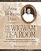 Anna Wolfrom Dove and The Wigwam Tea Room: The Remarkable Single Woman Homesteader and the History of Her Legendary Tea Room in the Rocky Mountains