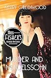 Murder and Mendelssohn (Miss Fisher's Murder Mysteries Book 20)