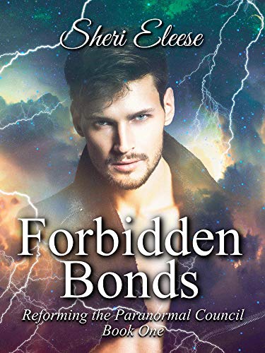 Forbidden Bonds Mm Fated Mates Paranormal Romance Reforming The Paranormal Council Book 1 