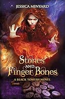 Stones and Finger Bones 0692371664 Book Cover