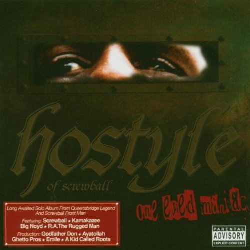 Hostyle of Screwball One Eyed Maniac Music