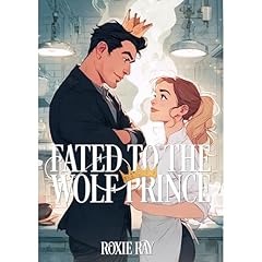 Fated To The Wolf Prince Audiolibro Por Roxie Ray arte de portada