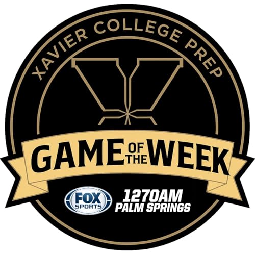『Xavier Prep Game of the Week』のカバーアート