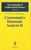 Commutative Harmonic Analysis II: Group Methods in Commutative Harmonic Analysis (Encyclopaedia of Mathematical Sciences (25)) (English Edition)