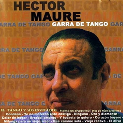 play-garra-de-tango-by-h-ctor-maur-on-amazon-music