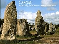 Carnac and the Prehistoric Monuments of the Morbihan 0853723540 Book Cover
