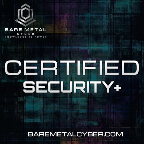 Couverture de Certified: The CompTIA Security+ Audio Course