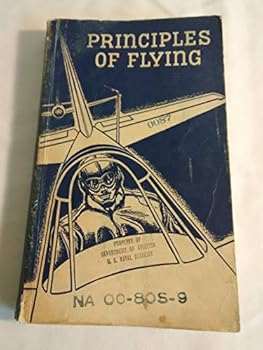 Paperback PRINCIPLES OF FLYING. Book