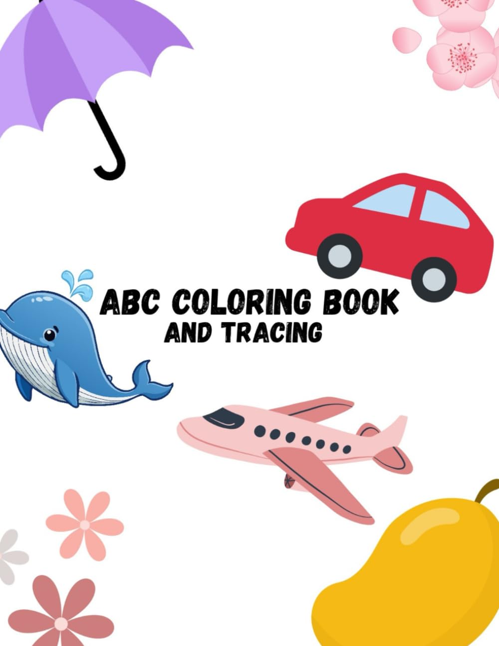 ABC Coloring Book: And Tracing