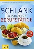 Schlank im Schlaf für Berufstätige (GU Diät & Gesundheit) von Detlef Pape (3. Februar 2009) Taschenbuch