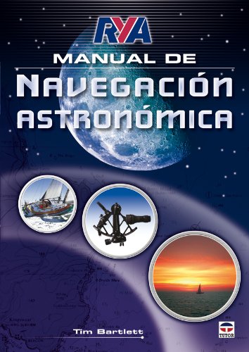 Manual de Navegación Astronómica Manual de Navegación Astronómica