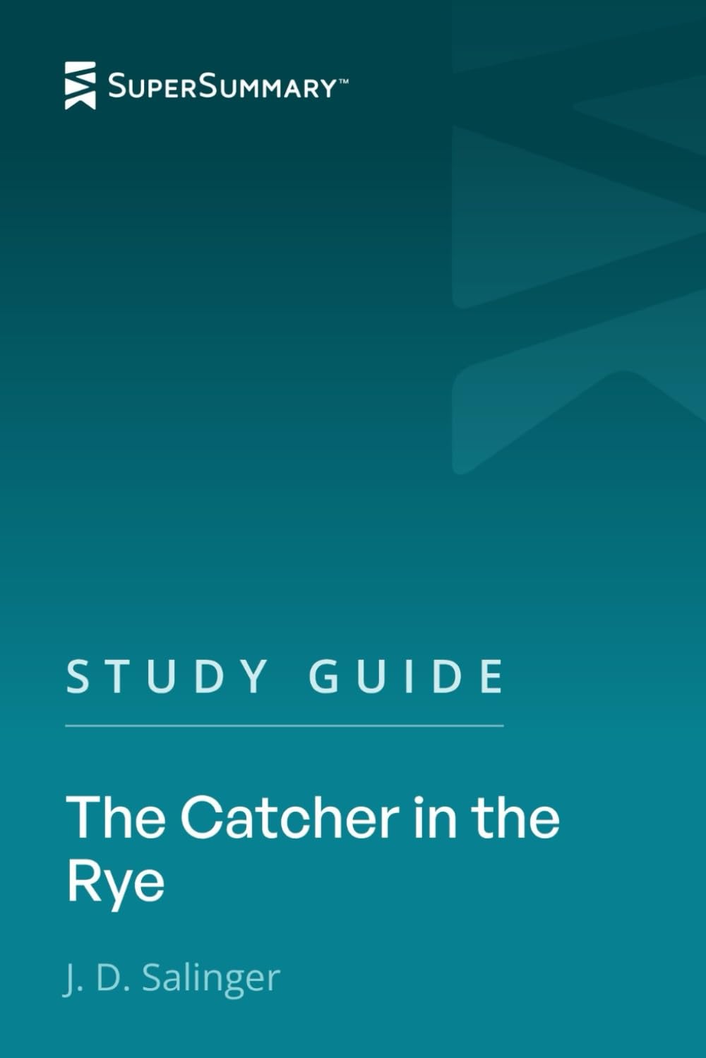 Study Guide: The Catcher in the Rye by J.D. Salinger (SuperSummary)