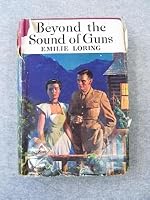 Beyond the Sound of Guns B000JPM24I Book Cover
