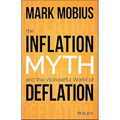 The Inflation Myth and the Wonderful World of Deflation