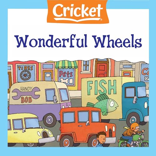 Wonderful Wheels by Amy Tao episode artwork