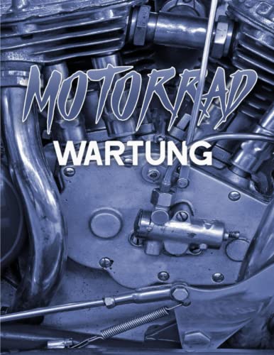 Motorradwartung: Fahrtenbuch, um Ihr Motorrad auf dem neuesten Stand zu halten