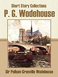 Short Story Collections of P. G. Wodehouse