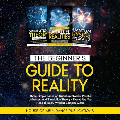 The Beginner's Guide to Reality by House of Abundance Publications episode artwork