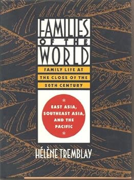 Hardcover Families of the World: Family Life at the Close of the 20th Century Book