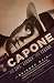 Al Capone: His Life, Legacy, and Legend