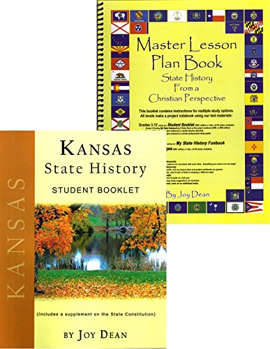 Kansas State History from a Christian Perspective (Complete Course) (State History from a Christian Perspective, Kansas)