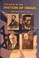 The Birth of the Nation of Israel B075J1VFYN Book Cover